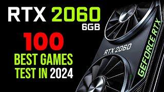 100 Best Games on RTX 2060 6GB - i5 8400 - 16GB - Best Setting 1080p