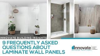 9 Frequently Asked Questions: Waterproof Laminate Wall Panels