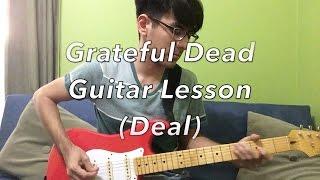 Deal Grateful Dead (Guitar Lesson)