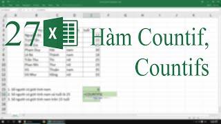 27. Hướng dẫn cách sử dụng hàm Countif, Countifs trong Excel | Bài tập