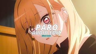 paro - Nej [Edit Audio]