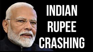 INDIAN Rupee Crashing