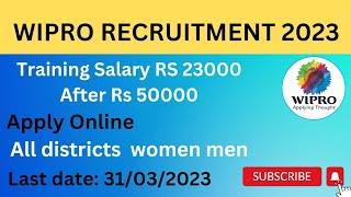 WIPRO RECRUITMENT 2023.... Joining Bonus Rs 75000.... Apply online...