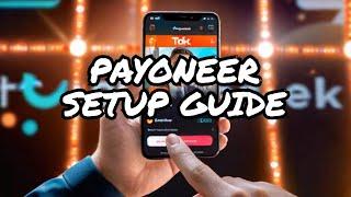 Secrets to Setting Up Payoneer for TikTok Earnings