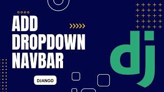 Navbar dropdown menus in Django | How to add dropdown navbar in Django | Django create navbar links