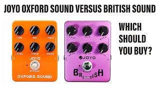 JOYO Oxford Sound Vs. British Sound - Comparing Two Excellent Guitar Amp Modeling Pedals