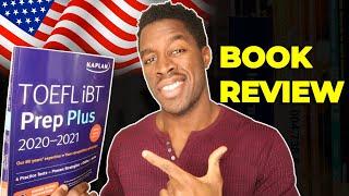 Kaplan TOEFL iBT Prep Plus Book Review