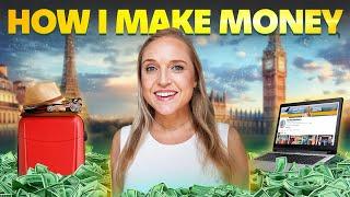 How I Make Money to Travel and Live Abroad (Tips & Advice)