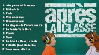 Après La Classe (FULL ALBUM) Il meglio della musica Italiana