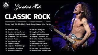 The Best Of Classic Rock Songs Of 70s 80s 90s   Classic Rock Playlist