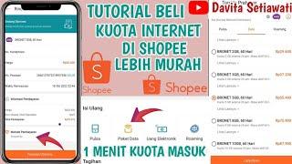 CARA BELI KUOTA INTERNET | PAKET DATA DI SHOPEE