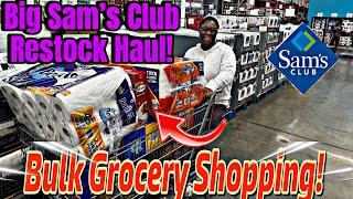 Sam’s Club Restock Haul | Bulk Shopping for Essentials! 