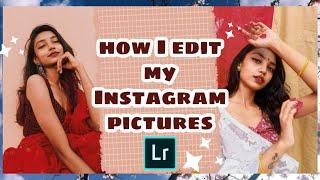 How I edit my Instagram Pictures using Lightroom |  Ep : 5 || Sayani Paul