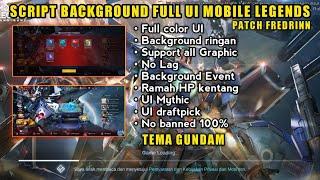 Script Background ML Tema Gundam Full UI Patch terbaru | Mobile legends