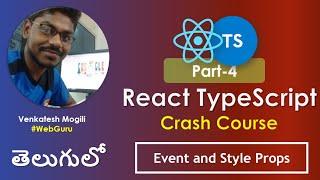  Mastering React TypeScript: Part 4 - Unleashing Event & Style Prop Types!  #venkateshmogili 