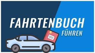 Fahrtenbuch führen | Richtig ausfüllen, Steuern sparen!