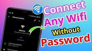 How To Connect Wifi Without Password In 2022 | Connect Any Wifi Network Without Passwor | New Trick