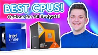 Best CPUs to Buy for a Gaming PC Build Right Now!  [Options for All Budgets]