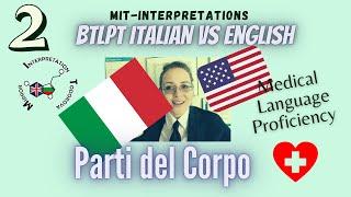 Italian vs English #2 BTLPT Medical Interpreter Terminology -Little genius Wired Language