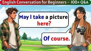 English Conversation Practice | 100+ Simple Questions and Answers