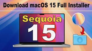 How to download macOS Sequoia Full Installer | Download macOS 15 developer beta Now!!!