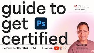 Guide to Get Adobe Photoshop Certified