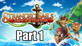 Stranded Sails: Explorers of the Cursed Islands (2019) Gameplay Walkthrough Part 1 (No Commentary)