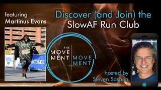 Ep 214: Discover (and Join) the Slow AF Run Club