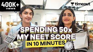 Spending ₹45,000 in 10 mins | 50X NEET Score Shopping Challenge | Timeout with Jahnavi Banotra