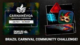 DBD Brazil Carnival Community Challenge! 300K Bloodpoints! Confetti Mask Badge! Umbrella Banner!