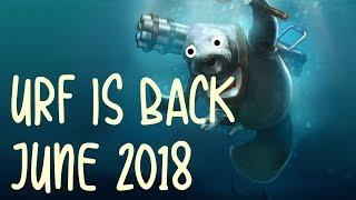 URF IS BACK JUNE 2018 MONTAGE