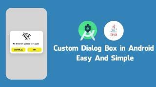 How to create a Custom Dialog box in Android Jave 2023 || Alert Dialog Android Java
