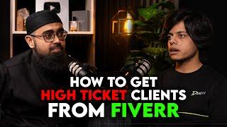 How to get High Ticket clients from Fiverr l Freelancing Tips l IDMP Talks #06