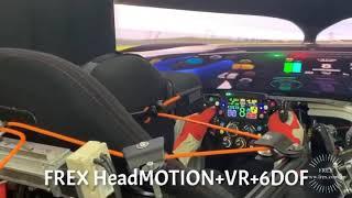 FREX HeadMOTION + 6DOF Motion + VR