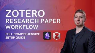 ️ Zotero Research Paper Workflow | Full Comprehensive Setup Guide ️