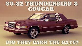 80-82 Thunderbird & Cougar - Were these cars that BAD?