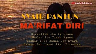 SYAIR PANTUN MA’RIFAT DIRI #SYairpantun #Datu sanggul