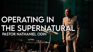 Operating in The Supernatural | Nathaniel Odin