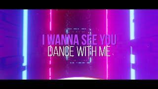 Da Buzz - Wanna See you Dance With Me [Official Video], (Lyric Video)