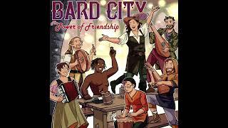 Board of Tourism   Bard City   The Power of Friendship