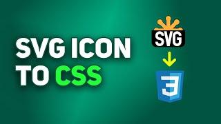 SVG Image to Web Font Icon with CSS | Create Your Own Font Icons Library