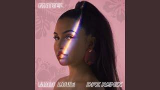 Mabel - Mad Love (DPZ Remix)