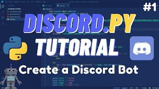 Discord Python - How to Create a Discord Bot