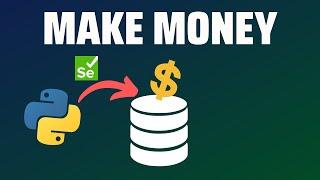 How to Make Money with Web Scraping and Python
