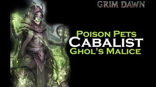 Poison Pets Cabalist HC Build Guide [Grim Dawn]