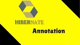 #9 Hibernate Tutorial | Annotation