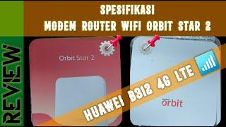 Review Spesifikasi Modem Router Wifi Telkomsel Orbit Star 2 4G LTE