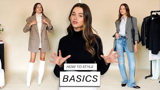 How To Style Basics | Simple Tips to Elevate Your Style