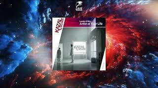 London & Niko - Artist Of Your Life (Extended Mix) [KAZAL RECORDS]