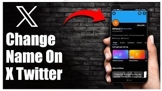 How to Change Your Name on X (Twitter): A Simple Guide